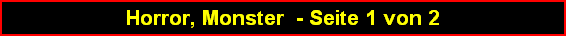 Horror, Monster  - Seite 1 von 2