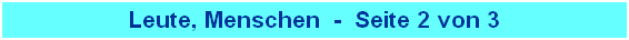 Leute, Menschen  -  Seite 2 von 3