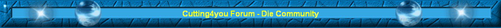Cutting4you Forum - Die Community