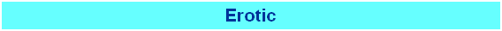 Erotic