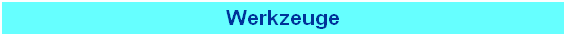Werkzeuge
